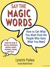 Say the Magic Words